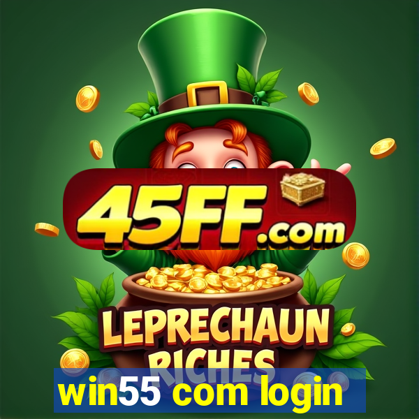 win55 com login